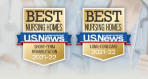 US News award for short term rehab and long term care 2021-2022